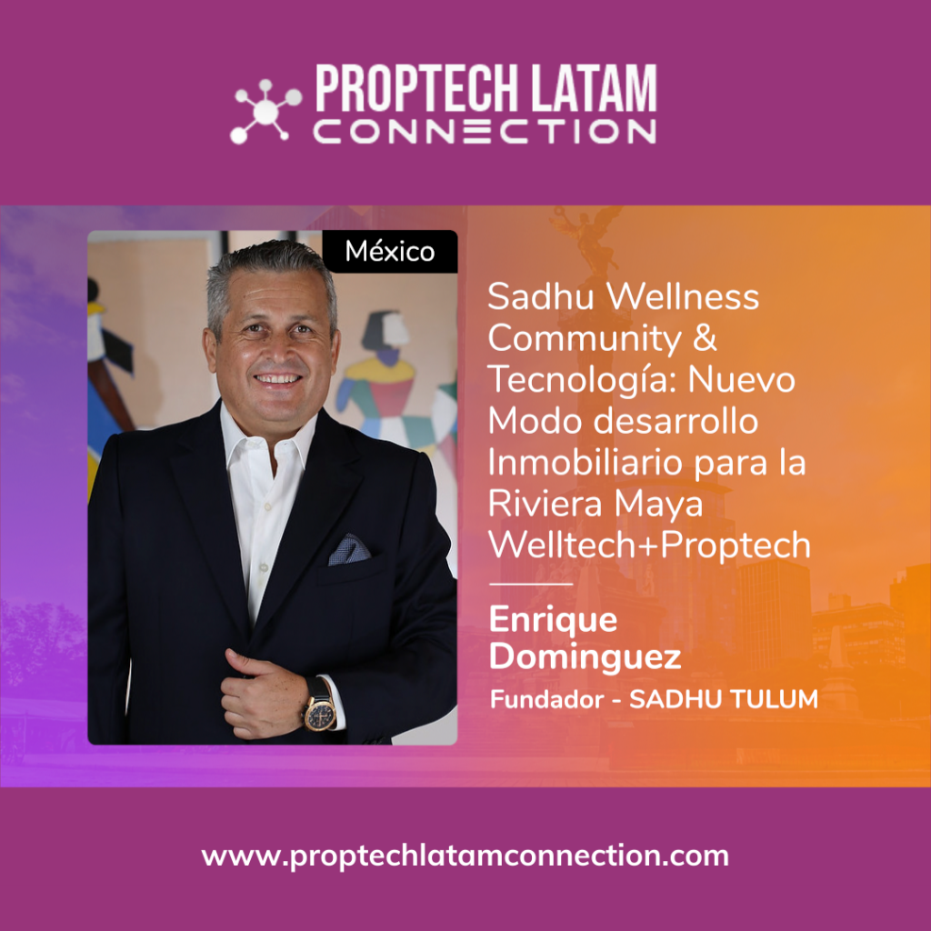 Sadhu Wellness Community & Tecnología: nuevo modo desarrollo Inmobiliario para la Riviera Maya